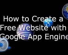 How to Create a Free Website with Google App Engine